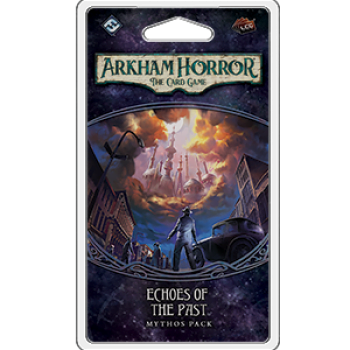 Arkham Horror LCG: Echoes of the Past Arkham Horror LCG: Echoes of the Past