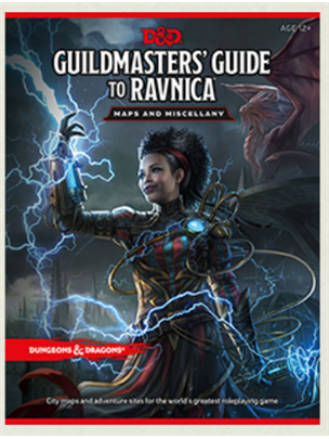 D&D RPG - Guildmaster's Guide to Ravnica RPG Žemėlapiai ir kita. D&D RPG - Guildmaster's Guide to Ravnica RPG Žemėlapiai ir kita.