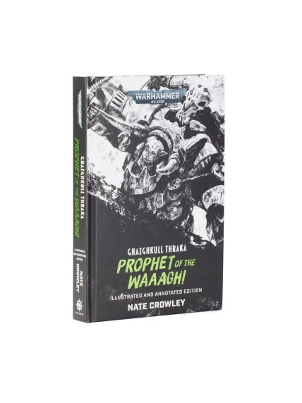 GHAZGHKULL THRAKA: PROPHET OF THE WAAAGH! - EN - Knyga GHAZGHKULL THRAKA: PROPHET OF THE WAAAGH! - EN - Knyga