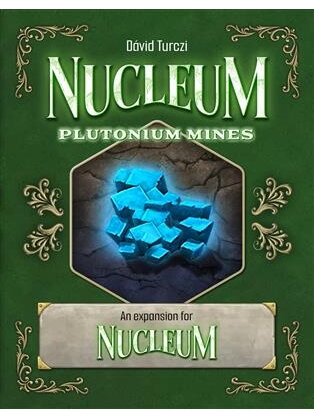 Nucleum: Plutonium Mines Booster papildymas