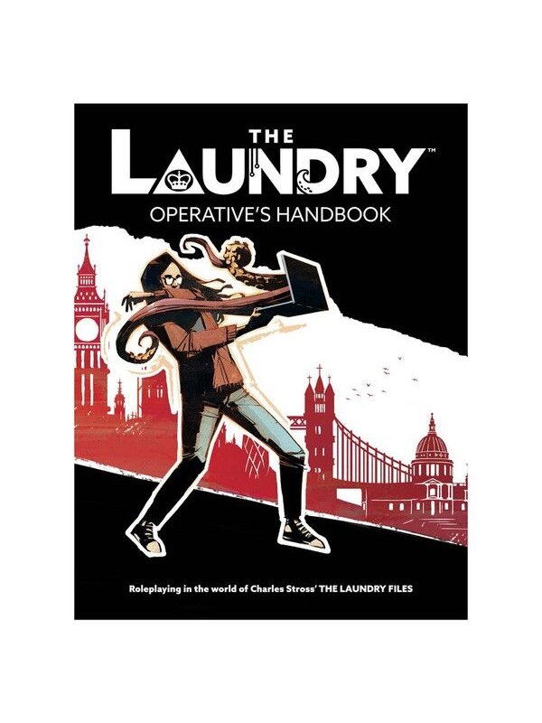 The Laundry RPG 2nd. Edition Operatives Handbook - EN The Laundry RPG 2nd. Edition Operatives Handbook - EN